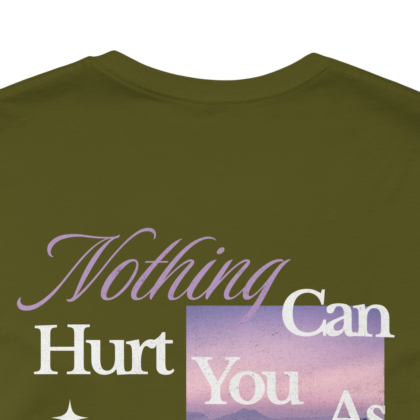 "Nothing Can Hurt You As Much As Your Thoughts" Graphic Tee